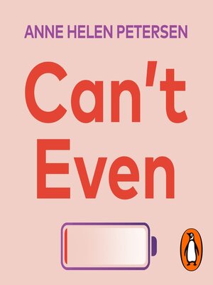 cover image of Can't Even